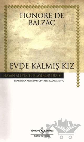Evde Kalmış Kız
