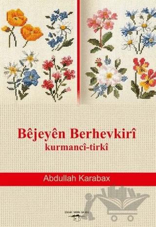 Bejeyen Berhevkiri Kurmanci-Tirki