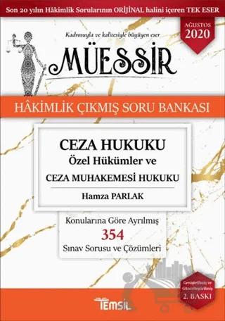 Müessir Ceza Hukuku Özel Hükümler ve Ceza Muhakemesi Hukuku