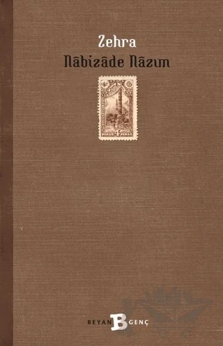 Zehra – Nabizade Nazım – Beyan Yayınları kitap kapağı