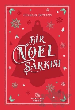 Bir Noel Şarkısı – Charles Dickens – İthaki Çocuk Yayınları kitap kapağı