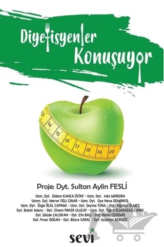 Diyetisyenler Konuşuyor – Sultan Aylin Fesli – Sevi Yayınları kitap kapağı