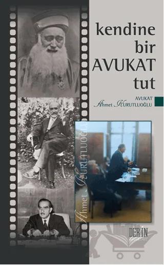 Kendine Bir Avukat Tut