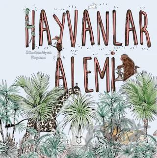 Hayvanlar Alemi - Akademisyen Boyama – Kollektif – Akademisyen Kitabevi kitap kapağı