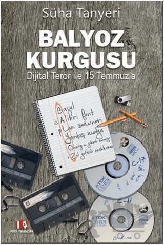 Balyoz Kurgusu – Süha Tanyeri – Alibi Yayıncılık kitap kapağı