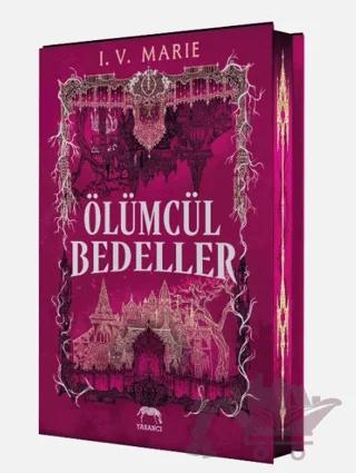 Ölümcül Bedeller (Yan Boyamalı)