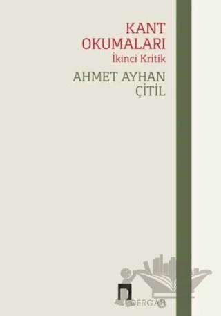 Kant Okumaları - İkinci Kritik