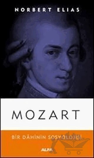 Mozart – Norbert Elias – Alfa Yayınları kitap kapağı
