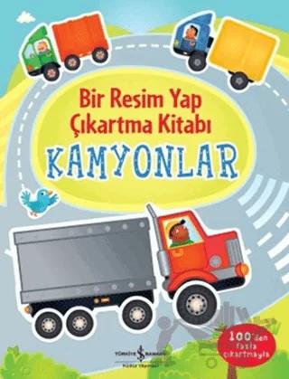 Bir Resim Yap Çıkartma Kitabı - Kamyonlar