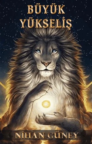Büyük Yükseliş – Nihan Güney – Ayyıldız Kitap kitap kapağı