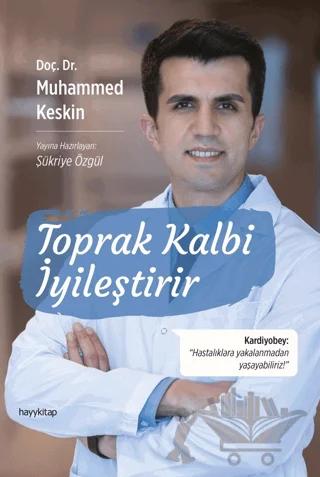 Toprak Kalbi İyileştirir