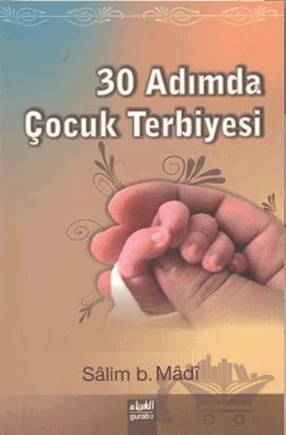 30 Adımda Çocuk Terbiyesi