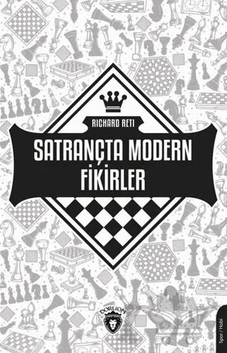 Satrançta Modern Fikirler
