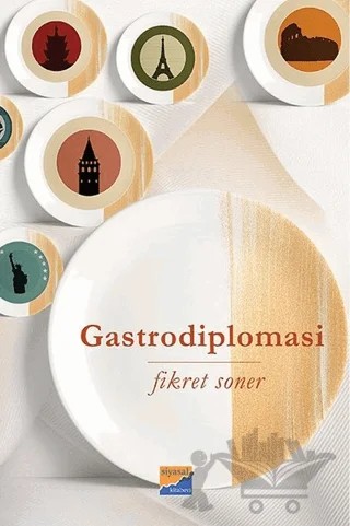 Gastrodiplomasi – Fikret Soner – Siyasal Kitabevi kitap kapağı