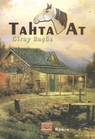 Tahta At – Giray Başöz – Puslu Yayıncılık kitap kapağı
