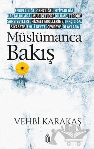 Müslümanca Bakış