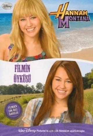 Hannah Montana - Filmin Öyküsü