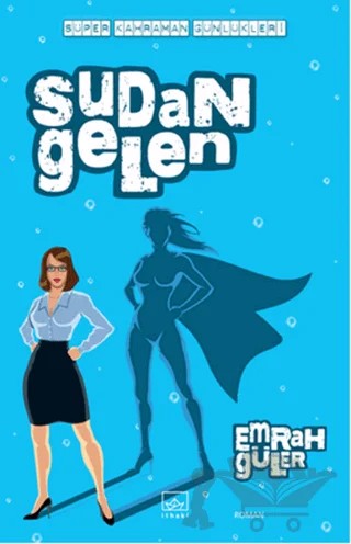 Sudan Gelen – Emrah Güler – İthaki Yayınları kitap kapağı