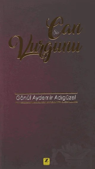 Can Vurgunu – Gönül Aydemir Adıgüzel – Zinde Yayıncılık kitap kapağı