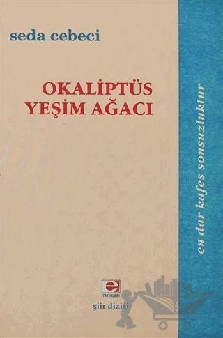 Okaliptüs Yeşim Ağacı