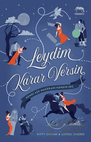 Leydim Karar Versin – Kitty Curran, Larissa Zageris – Yabancı Yayınları kitap kapağı