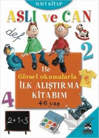 Aslı ve Can ile Görsel Okumalarla İlk Alıştırma Kitabım - Mavi Kitap – Kolektif – Marsık Kitap kitap kapağı