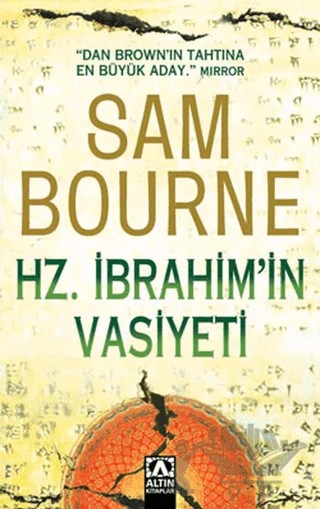 Hz. İbrahim’in Vasiyeti – Sam Bourne – Altın Kitaplar kitap kapağı