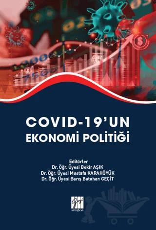 Covid-19’un Ekonomi Politiği