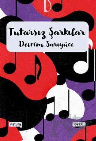 Tutarsız Şarkılar