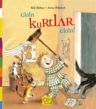 Gidin Kurtlar Gidin!
