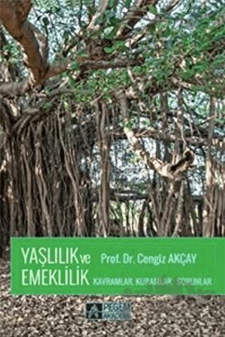 Yaşlılık ve Emeklilik