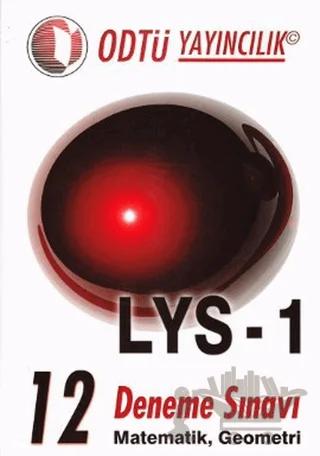 LYS 1 - 12 Deneme Sınavı