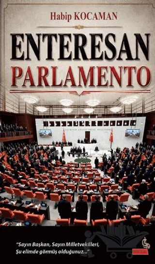 Enteresan Parlamento – Habip Kocaman – Berikan Yayınevi kitap kapağı