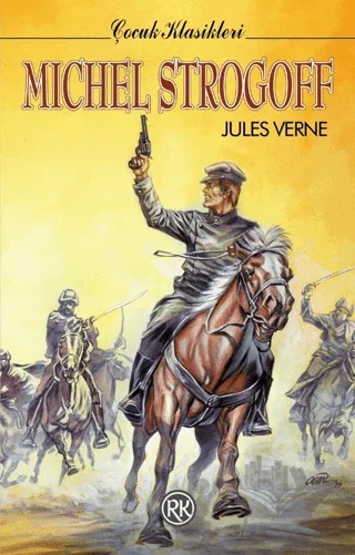 Michel Strogoff – Jules Verne – Remzi Kitabevi kitap kapağı