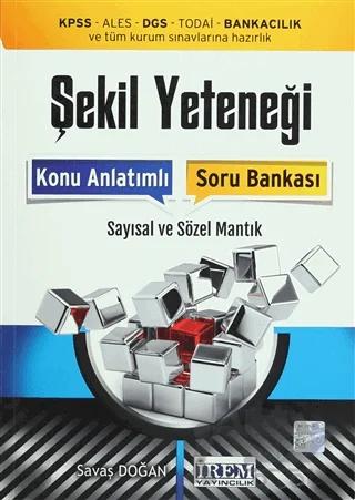 Şekil Yeteneği Konu Anlatımlı Soru Bankası Sayısal ve Sözel Mantık
