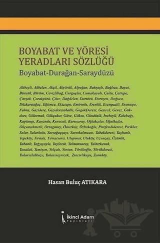 Boyabat ve Yöresi Yeradları Sözlüğü – Hasan Buluç Atıkara – İkinci Adam Yayınları kitap kapağı