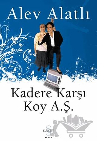 Kadere Karşı Koy A.Ş.