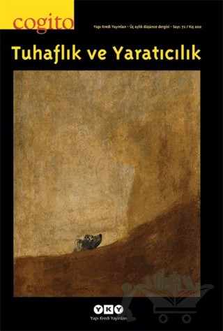 Cogito Sayı: 72 - Tuhaflık ve Yaratıcılık – Yapı Kredi Yayınları kitap kapağı