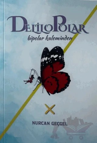 Delilo Polar Bipolar Kaleminden – Nurcan Geçgel – Şiirbaz Yayınevi kitap kapağı