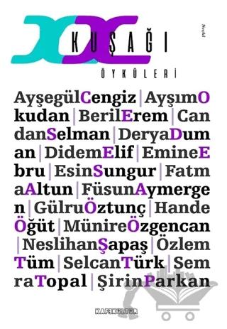 XX Kuşağı Öyküleri