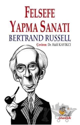 Felsefe Yapma Sanatı – Bertrand Russell – İtalik Yayınevi kitap kapağı
