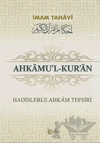 Ahkamu’l-Kur’an (3 Cilt Takım)