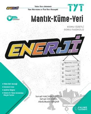 TYT Enerji Mantık - Küme - Veri Konu Özetli Soru Fasikülü
