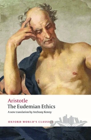 The Eudemian Ethics – Aristotle – Oxford University Press - Classics kitap kapağı