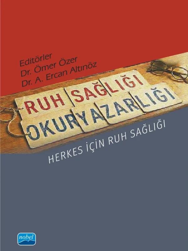 RUH SAĞLIĞI OKURYAZARLIĞI - Herkes İçin Ruh Sağlığı