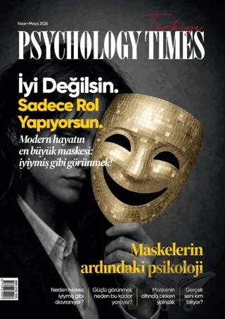 Psychology Times Dergisi Sayı: 1 Mayıs - Haziran 2026