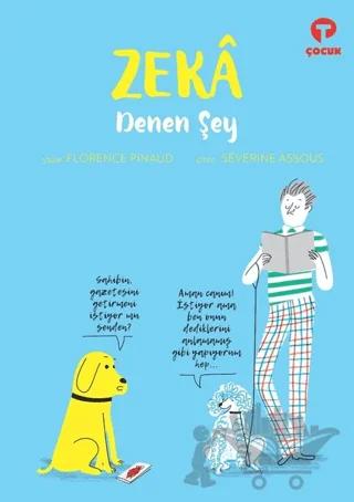 Zeka Denen Şey