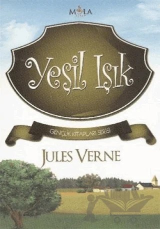 Yeşil Işık – Jules Verne – Mola Kitap kitap kapağı