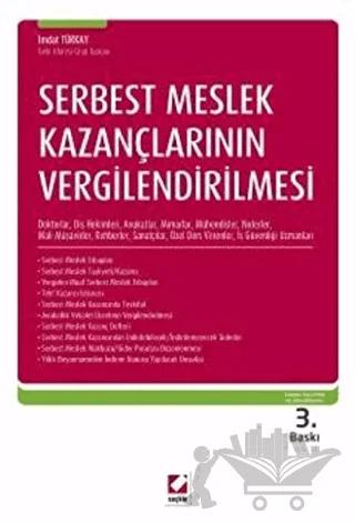 Serbest Meslek Kazançlarının Vergilendirilmesi