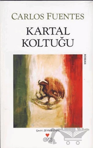 Kartal Koltuğu – Carlos Fuentes – Can Yayınları kitap kapağı
